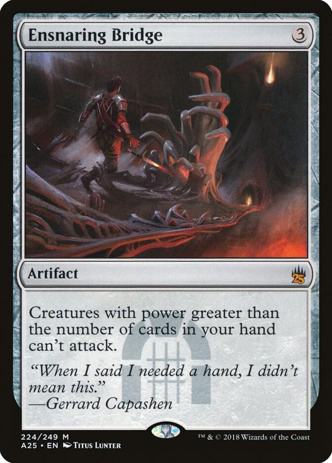 Ensnaring Bridge (Masters 25) 