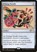 Pithing Needle (Secret Lair Drop Series) 