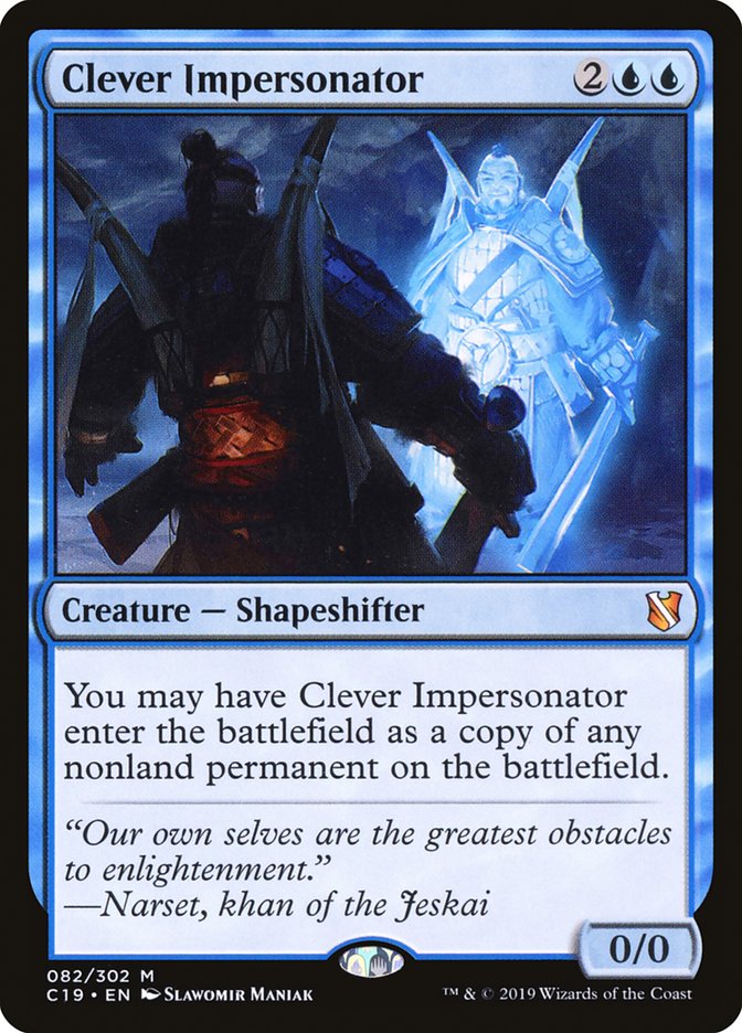 Clever Impersonator 82/302 (Commander 2019) 