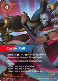 Curtain Call 182/219 (Unleashed)  - Foil