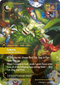 Ivern - Friend to All 177/219 (Unleashed)  - Foil