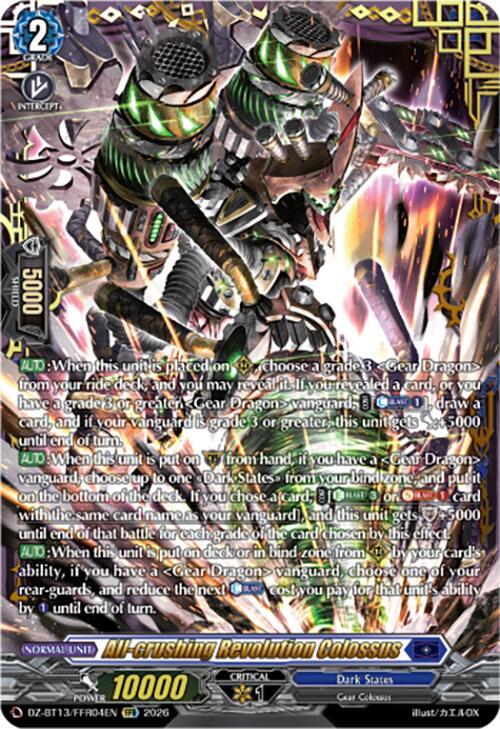 All crushing Revolution Colossus FFR DZ-BT13/FFR04EN (DZ-BT13: Parallactic Clash) 