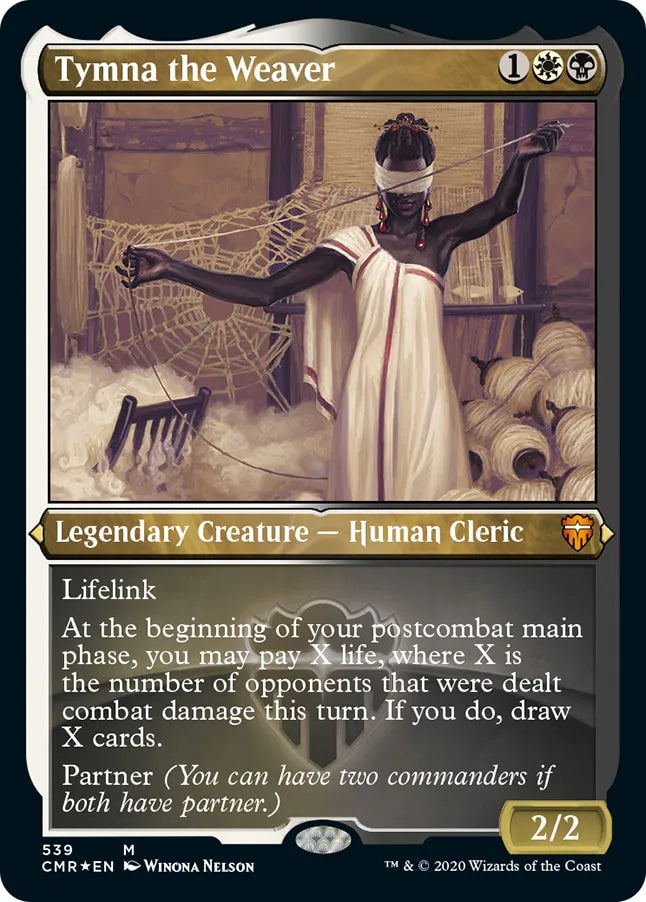 Tymna the Weaver 539 (Commander Legends)  - Etched Foil