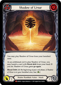 Shadow of Ursur MON156 (Monarch)  - 1st Edition Rainbow Foil