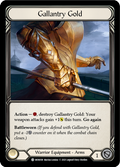 Gallantry Gold MON108 (Monarch)  - 1st Edition Cold Foil