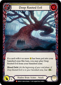 Deep Rooted Evil MON123 (Monarch)  - 1st Edition Normal