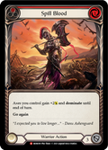Spill Blood MON109 (Monarch)  - 1st Edition Rainbow Foil