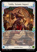 Valda, Seismic Impact MPG001 (Mastery Pack Guardian) 