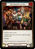 This Round's on Me EVR160 (Everfest)  - 1st Edition Rainbow Foil