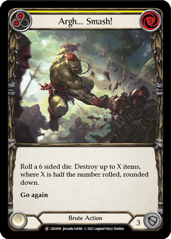 Argh... Smash! CRU009 (Crucible of War)  - Unlimited Edition Normal