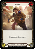 Snatch WTR167 (Welcome to Rathe)  - 1st Edition Rainbow Foil