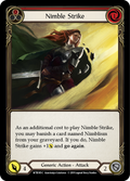 Nimble Strike WTR185 (Welcome to Rathe)  - 1st Edition Rainbow Foil