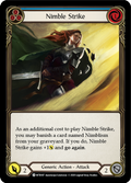 Nimble Strike WTR187 (Welcome to Rathe)  - Unlimited Edition Rainbow Foil
