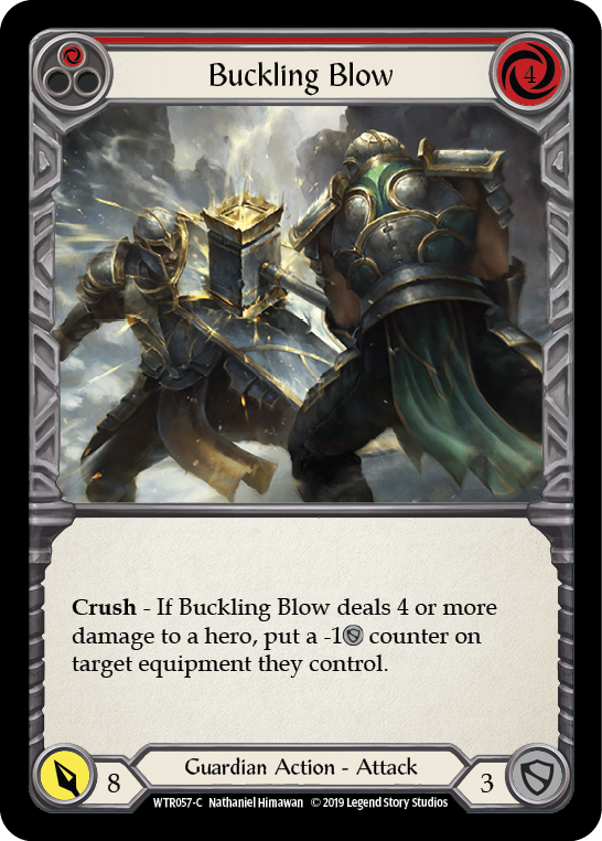 Buckling Blow WTR057 (Welcome to Rathe)  - 1st Edition Normal