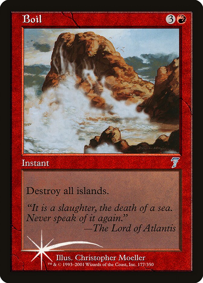 Boil 177★/350 (7th Edition)  - Foil