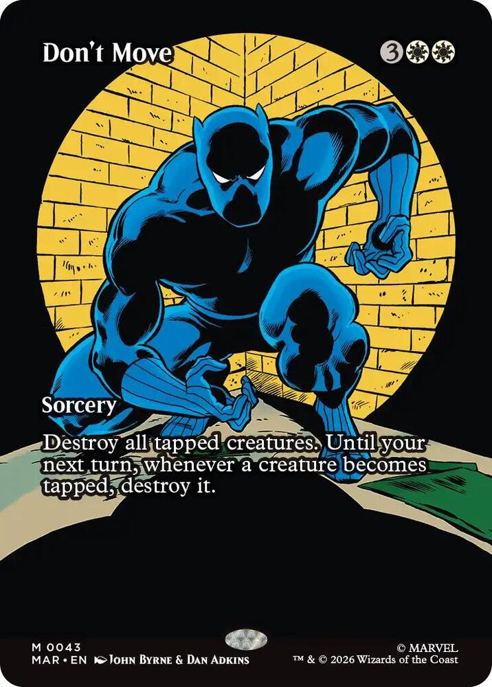 Don't Move 43 (Marvel Universe Eternal-Legal)  - Borderless Foil