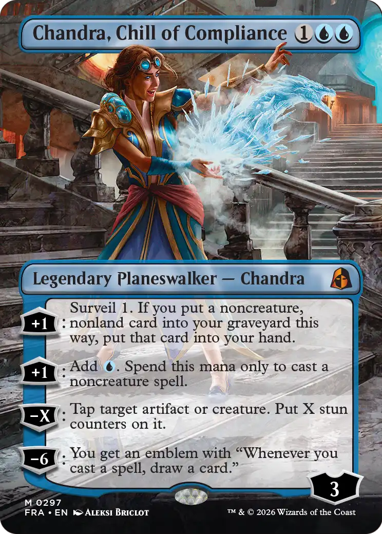 Chandra, Chill of Compliance 297 (Reality Fracture)  - Borderless Foil