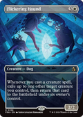 Flickering Hound 359 (Reality Fracture)  - Borderless