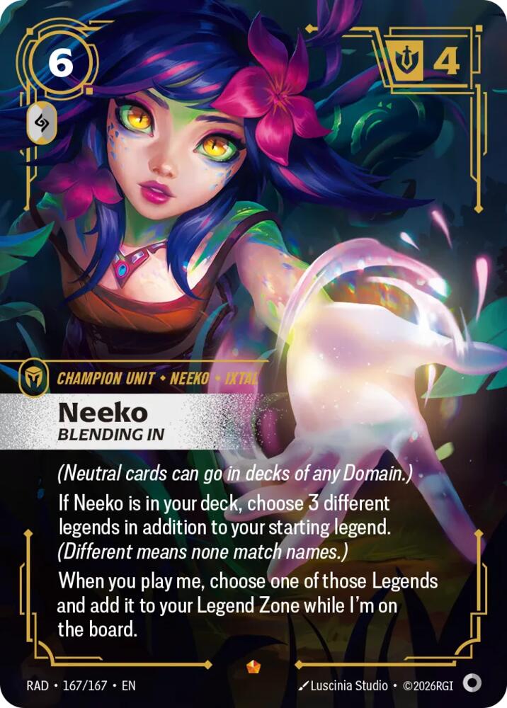 Neeko - Bleeding In 167/167 (Radiance)  - Foil