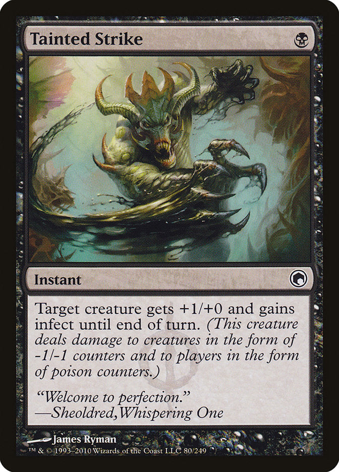 Tainted Strike 80/249 (Scars of Mirrodin) 