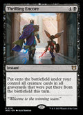 Thrilling Encore (Commander: Wilds of Eldraine) 