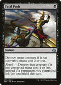 Fatal Push (Aether Revolt) 