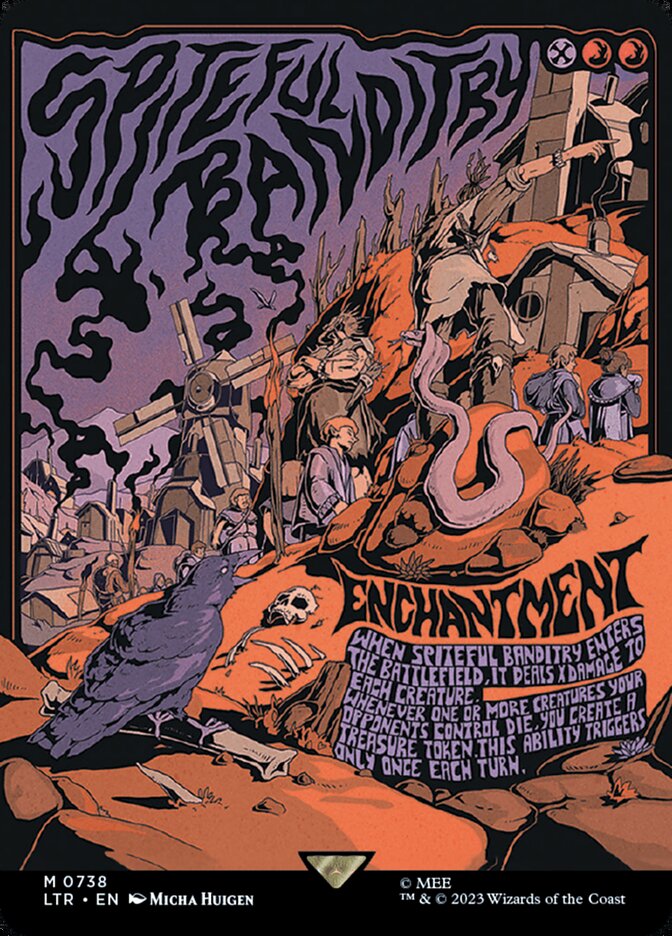 Spiteful Banditry 738/281 (Universes Beyond: The Lord of the Rings: Tales of Middle-earth)  - Borderless Poster Foil