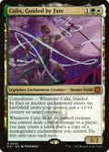 Calix, Guided by Fate (March of the Machine: The Aftermath) 