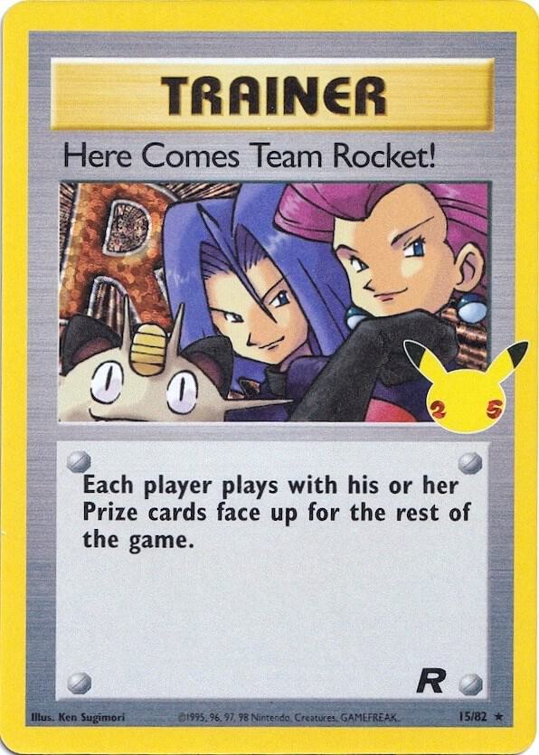 Here Comes Team Rocket! 15/82 (Celebrations: Classic Collection)  - Holofoil