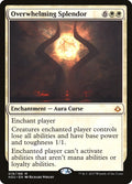Overwhelming Splendor (Hour of Devastation) 