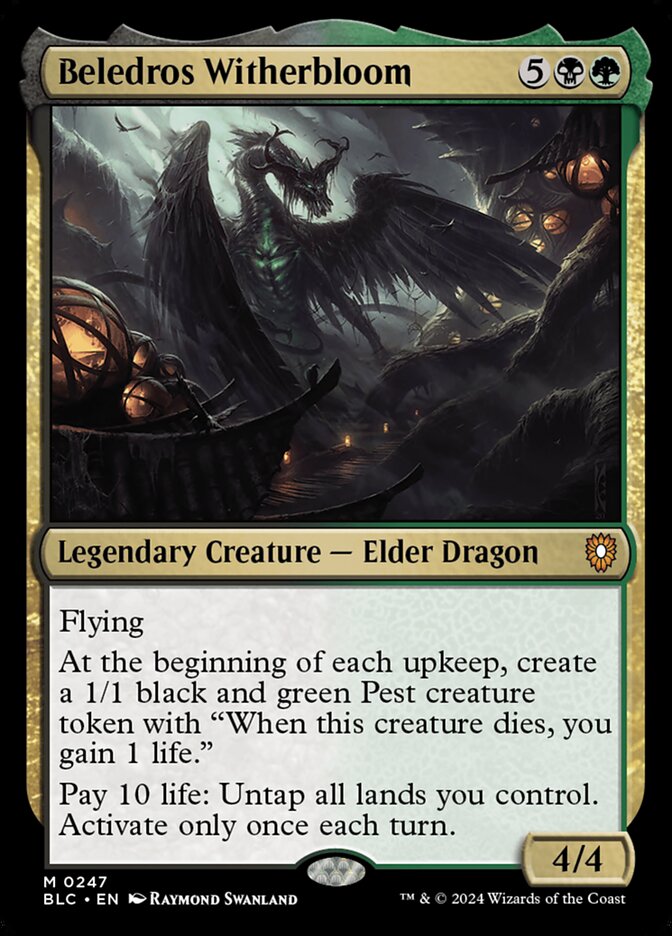 Beledros Witherbloom 247 (Commander: Bloomburrow) 