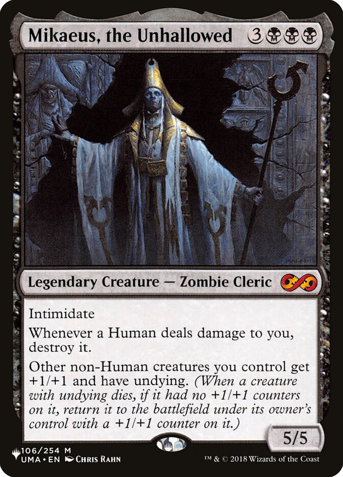 Mikaeus, the Unhallowed UMA-106/5075 (The List Reprints) 