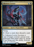 Likeness Looter (Wilds of Eldraine) 