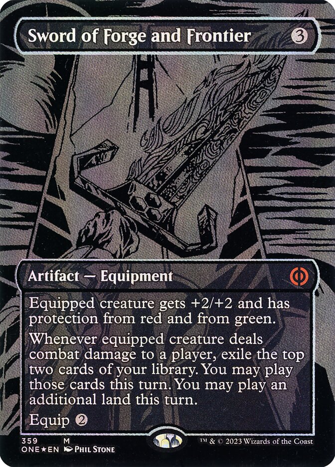 Sword of Forge and Frontier 359/271 (Phyrexia: All Will Be One)  - Oil Slick Foil
