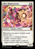 Oltec Matterweaver (Outlaws of Thunder Junction: The Big Score) 
