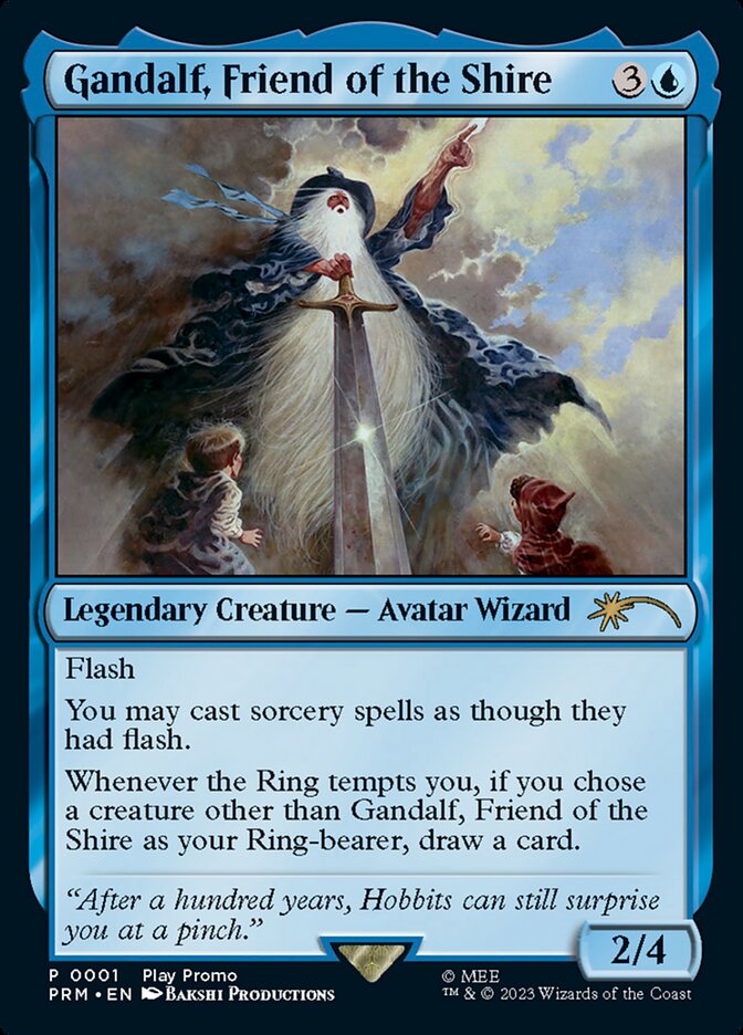 Gandalf, Friend of the Shire (Play Promos) 