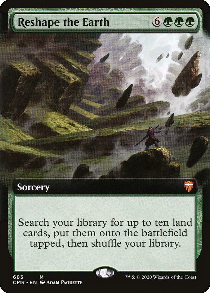 Reshape the Earth 683/361 (Commander Legends)  - Extended Art