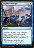 Polymorphist's Jest (Commander 2017) 