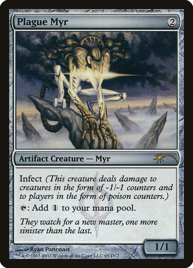 Plague Myr 65/79 (WPN & Gateway Promos)  - Foil
