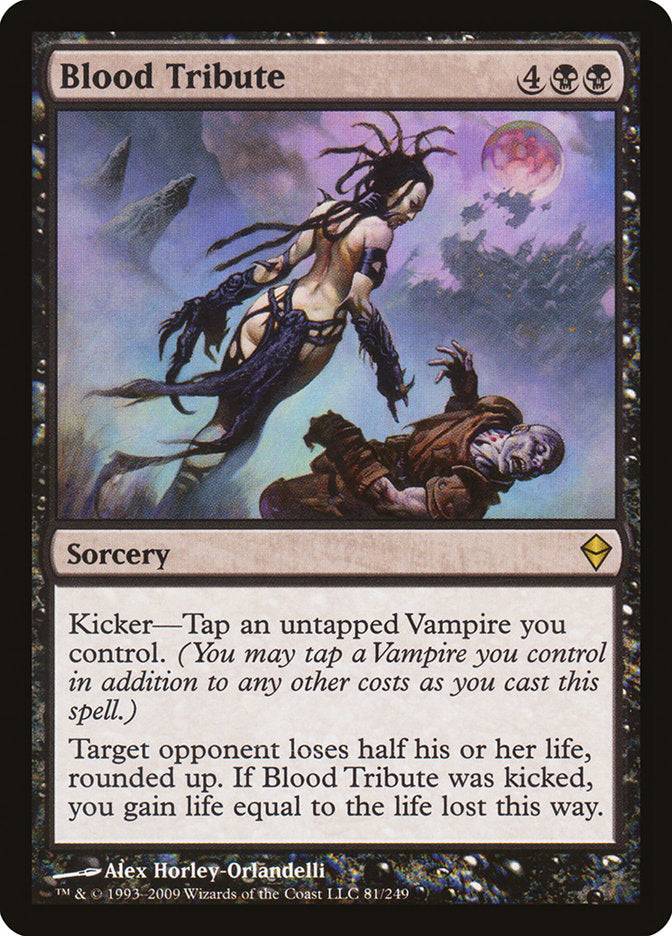 Blood Tribute (Zendikar) 