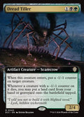 Dread Tiller (Commander: Lorwyn Eclipsed) 