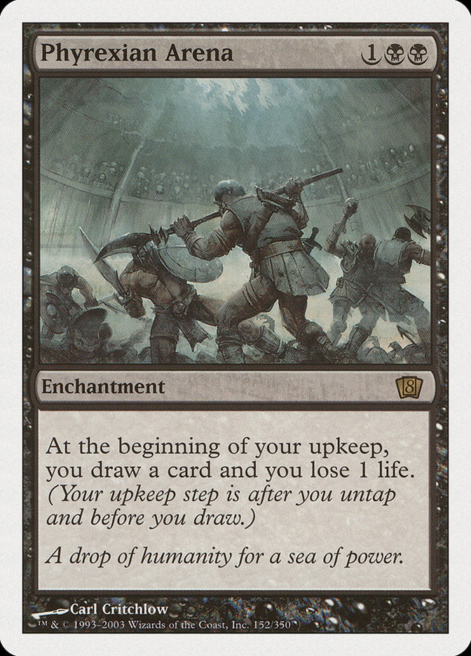Phyrexian Arena 152 (8th Edition) 