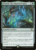 Ozolith, the Shattered Spire (March of the Machine) 