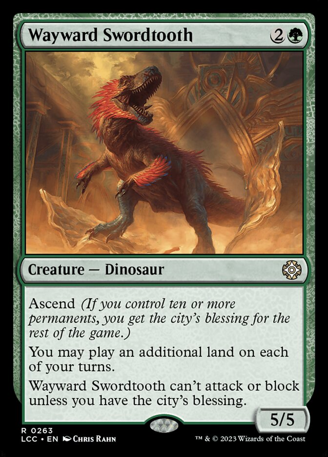 Wayward Swordtooth 263 (Commander: The Lost Caverns of Ixalan) 