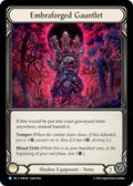 Embraforged Gauntlet ()  - Cold Foil
