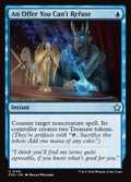 An Offer You Can't Refuse 160 (Foundations)  - Foil