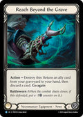 Reach Beyond The Grave (Compendium of Rathe)  - Cold Foil