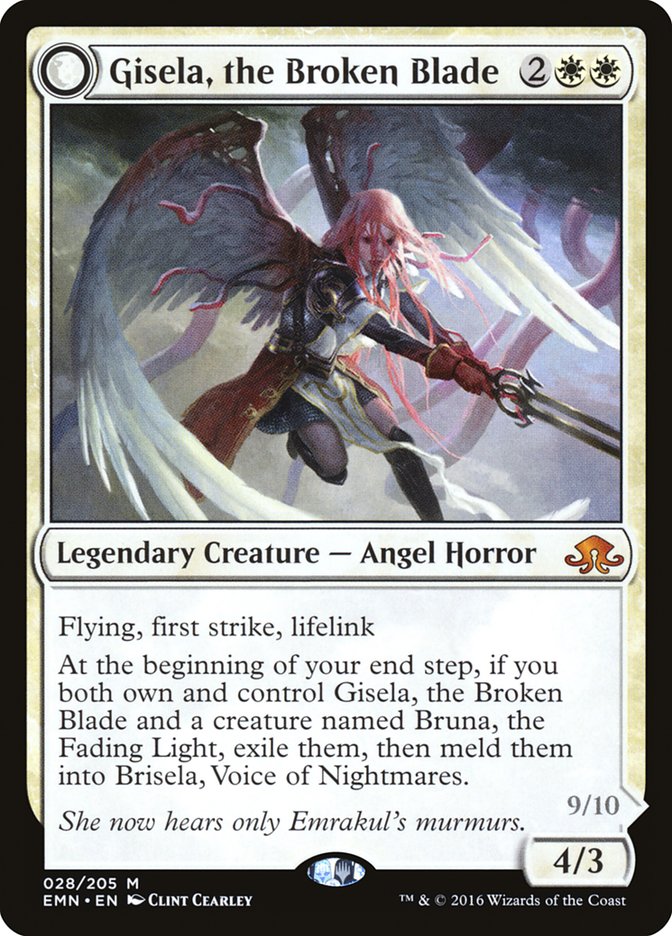Gisela, the Broken Blade 28 (Eldritch Moon) 