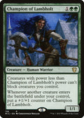 Champion of Lambholt 136 (Commander: Innistrad: Midnight Hunt) 