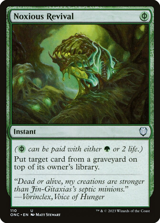 Noxious Revival 110/28 (Commander: Phyrexia: All Will Be One) 